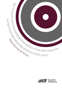 Near-critical and supercritical hydrothermal flow synthesis of metal oxide nanoparticles and hybrid metal oxide nanoparticles presenting clickable anchors