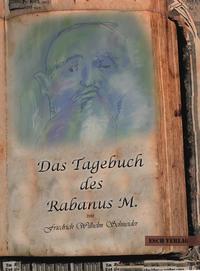 Das Tagebuch des Rabanus M.