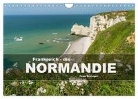 Frankreich - die Normandie (Wandkalender 2025 DIN A4 quer), CALVENDO Monatskalender