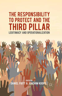 The Responsibility to Protect and the Third Pillar