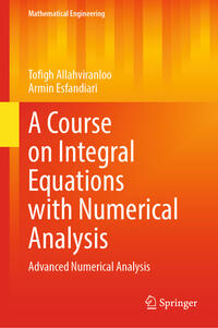 A Course on Integral Equations with Numerical Analysis