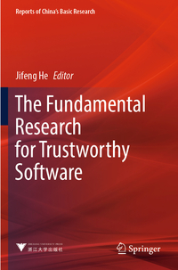 The Fundamental Research for Trustworthy Software