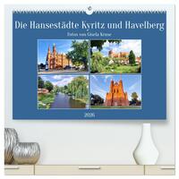 Die Hansestädte Kyritz und Havelberg (hochwertiger Premium Wandkalender 2026 DIN A2 quer), Kunstdruck in Hochglanz