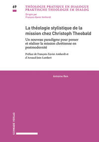 La théologie stylistique de la mission chez Christoph Theobald