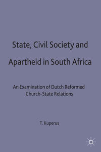 State, Civil Society and Apartheid in South Africa