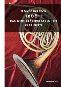 TRÖÖT! Das neue Bläserklassenheft