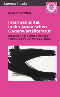 Intermedialität in der japanischen Gegenwartsliteratur