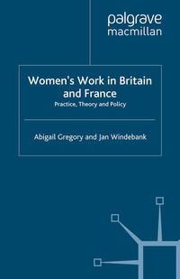 Women’s Work in Britain and France