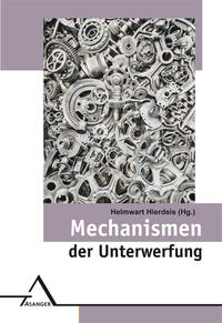 Mechanismen der Unterwerfung