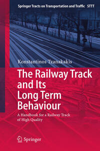 The Railway Track and Its Long Term Behaviour