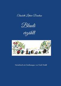 Blauli erzählt