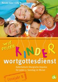 Wir feiern Kinderwortgottesdienst