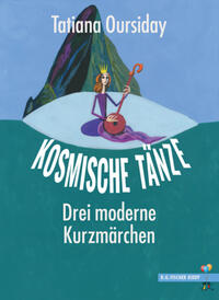 Kosmische Tänze