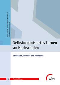 Selbstorganisiertes Lernen an Hochschulen