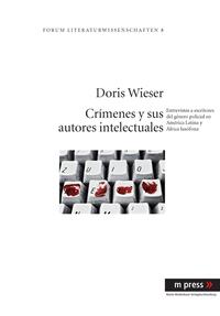 Crímenes y sus autores intelectuales