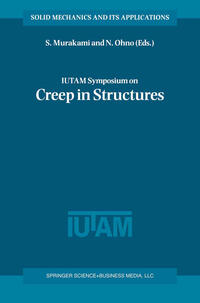 IUTAM Symposium on Creep in Structures