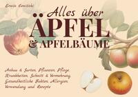 Alles über Äpfel und Apfelbäume