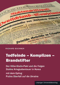 Todfeinde – Komplizen – Brandstifter