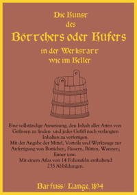 Die Kunst des Böttchers oder Küfers (CD)