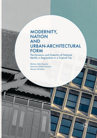 Modernity, Nation and Urban-Architectural Form