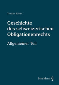 Geschichte des schweizerischen Obligationenrechts