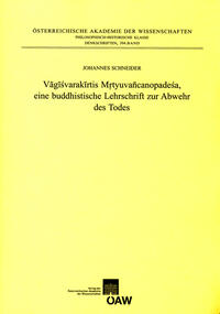 Vagisvarakirtis Mrtyuvañcanopadesa, eine buddhistische Lehrschrift zur Abwehr des Todes