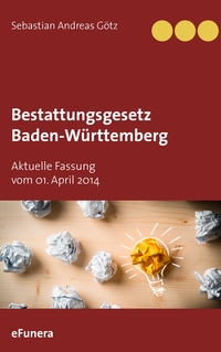 Bestattungsgesetz Baden-Württemberg