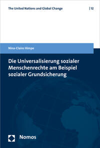 Die Universalisierung sozialer Menschenrechte am Beispiel sozialer Grundsicherung