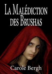 La Malédiction des Brushas