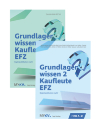 Grundlagenwissen 2 Kaufleute EFZ - HKB A bis HKB E