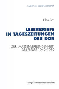 Leserbriefe in Tageszeitungen der DDR