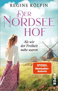 Der Nordseehof – Als wir der Freiheit nahe waren