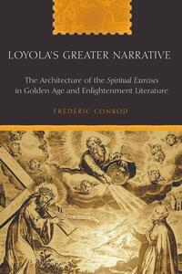 Loyola’s Greater Narrative