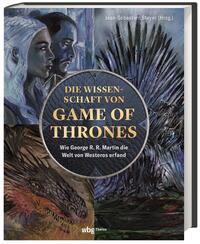 Die Wissenschaft von Game of Thrones