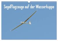 Flugzeuge auf der Wasserkuppe 2025 (Wandkalender 2025 DIN A3 quer), CALVENDO Monatskalender