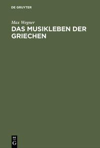 Das Musikleben der Griechen