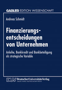 Finanzierungsentscheidungen von Unternehmen