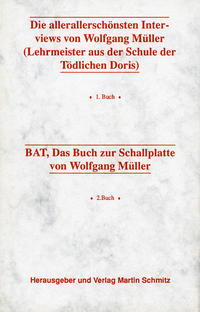 Die allerallerschönsten Interviews: Lehrmeister aus der Schule der Tödlichen Doris, BAT