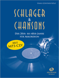 Schlager & Chansons der 20er- bis 40er-Jahre (mit MP3-CD)