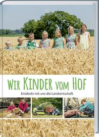 Wir Kinder vom Hof