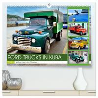 FORD TRUCKS IN KUBA - Veteranen der Strasse (hochwertiger Premium Wandkalender 2025 DIN A2 quer), Kunstdruck in Hochglanz