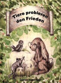 Tiere probieren den Frieden