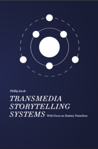 Transmedia Storytelling Systems in Publishing