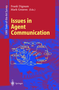 Issues in Agent Communication