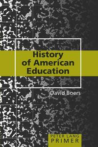 History of American Education Primer