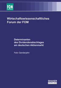 Determinanten des Dividendenabschlages am deutschen Aktienmarkt