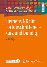 Siemens NX für Fortgeschrittene ? kurz und bündig