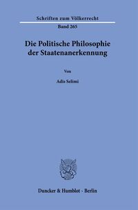 Die Politische Philosophie der Staatenanerkennung