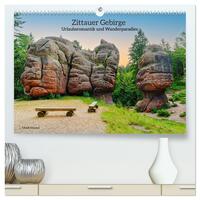 Zittauer Gebirge-Urlaubsromantik und Wanderparadies (hochwertiger Premium Wandkalender 2025 DIN A2 quer), Kunstdruck in Hochglanz