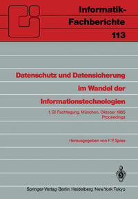 Datenschutz und Datensicherung im Wandel der Informationstechnologien